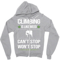 Funny Cant Stop Climbing Climb Climber Hippie Zipper Hoodie | Artistshot