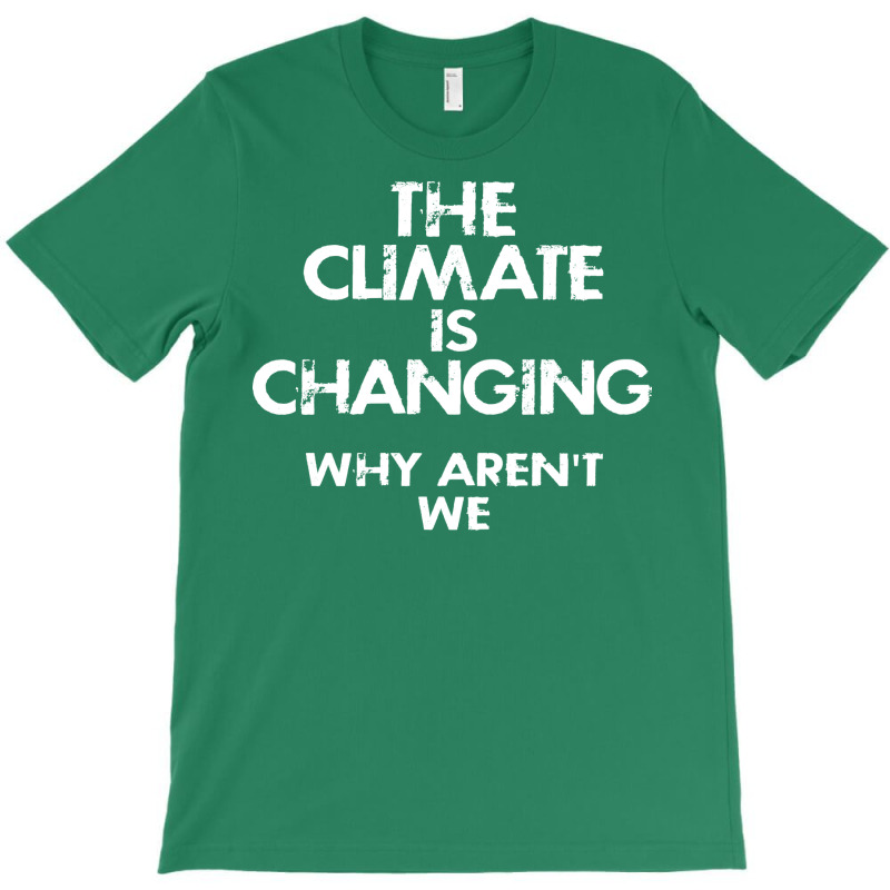 Climate Change Denial Love T-shirt | Artistshot