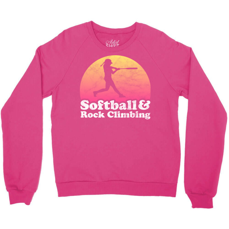 Softball And Rock Climbing Gift For Softball Playe Crewneck Sweatshirt | Artistshot