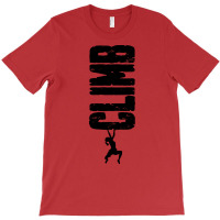 Climb Rock Climbing Bouldering Vintage Vertical Cl T-shirt | Artistshot