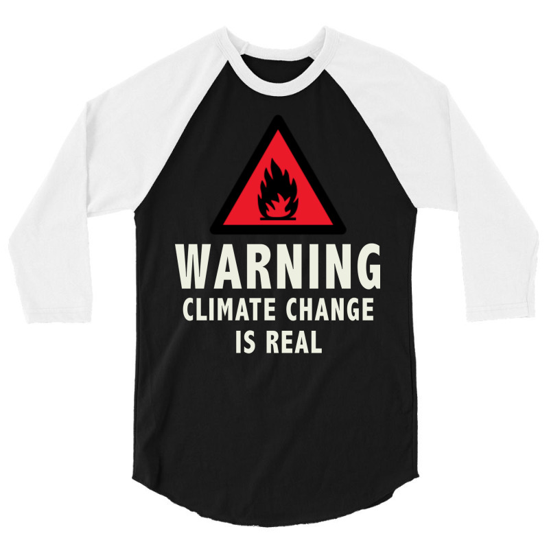 Climate Change Is Real Cute Nostalgia 3/4 Sleeve Shirt | Artistshot