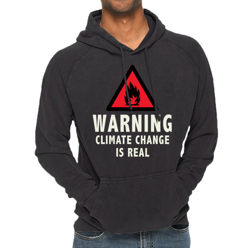 Climate Change Is Real Cute Nostalgia Vintage Hoodie | Artistshot