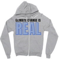 Climate Change Is Real Love Zipper Hoodie | Artistshot