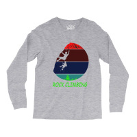 Rock Climbing Humor Long Sleeve Shirts | Artistshot