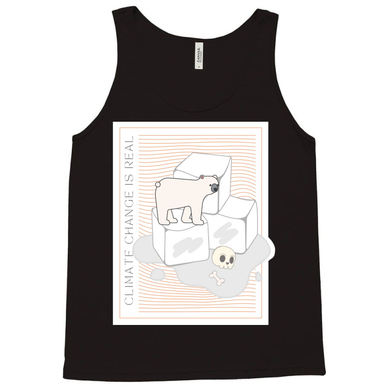 Climate Change Is Real Save The Polar Bears Hipste Tank Top | Artistshot