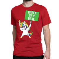 Green New Deal Unicorn Activist Socialist Equity C Classic T-shirt | Artistshot