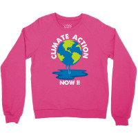 Global Warming Crisis Climate Action Now Retro Crewneck Sweatshirt | Artistshot