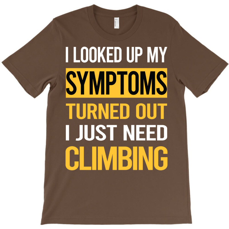 Funny My Symptoms Climbing Climb Climber Retro T-shirt | Artistshot