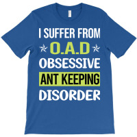 Obsessive Love Ant Keeping Ants Myrmecology Myrmec T-shirt | Artistshot