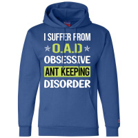 Obsessive Love Ant Keeping Ants Myrmecology Myrmec Champion Hoodie | Artistshot