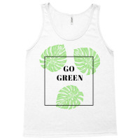 Go Green Girl Tank Top | Artistshot