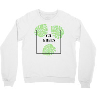 Go Green Girl Crewneck Sweatshirt | Artistshot