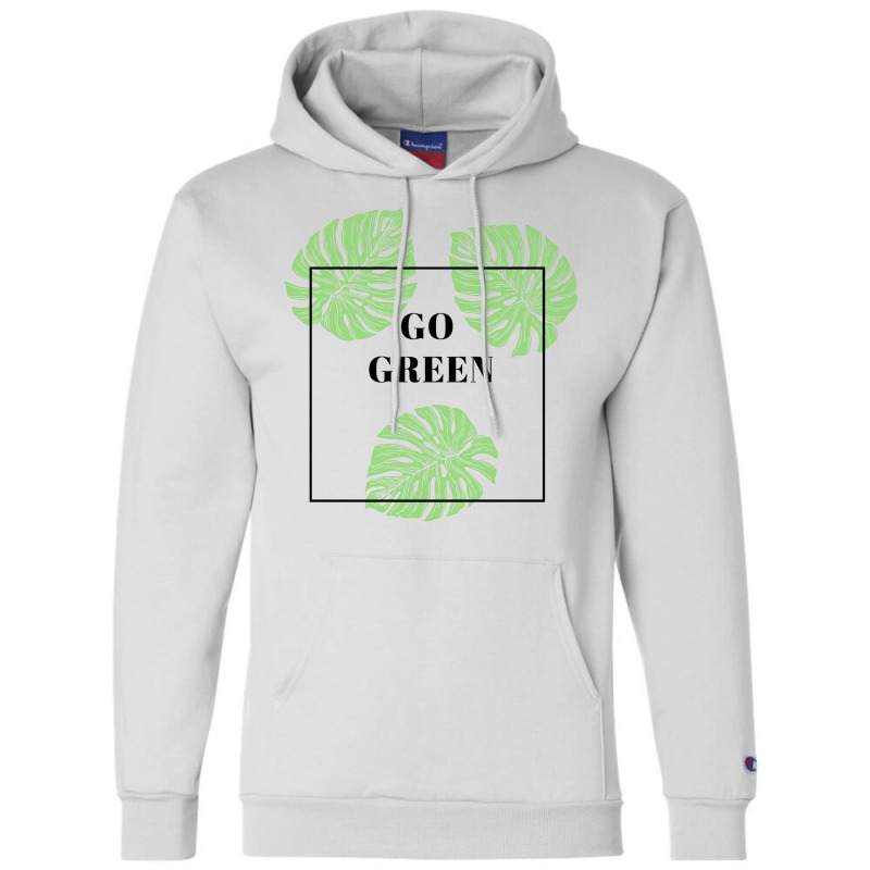 Go Green Girl Champion Hoodie | Artistshot