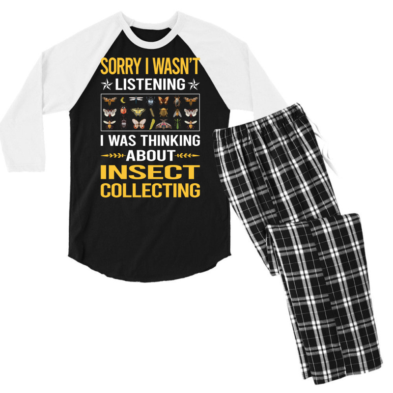 Sorry I Was Not Listening Insect Collecting Gift Men's 3/4 Sleeve Pajama Set | Artistshot