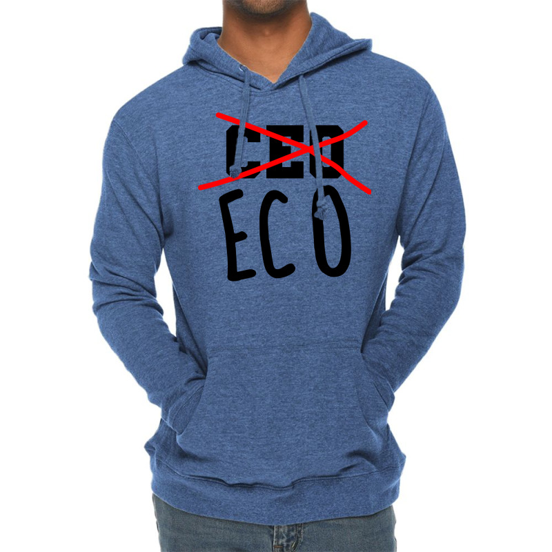 Not Ceo More Eco Environmental Awareness Cute Lightweight Hoodie | Artistshot