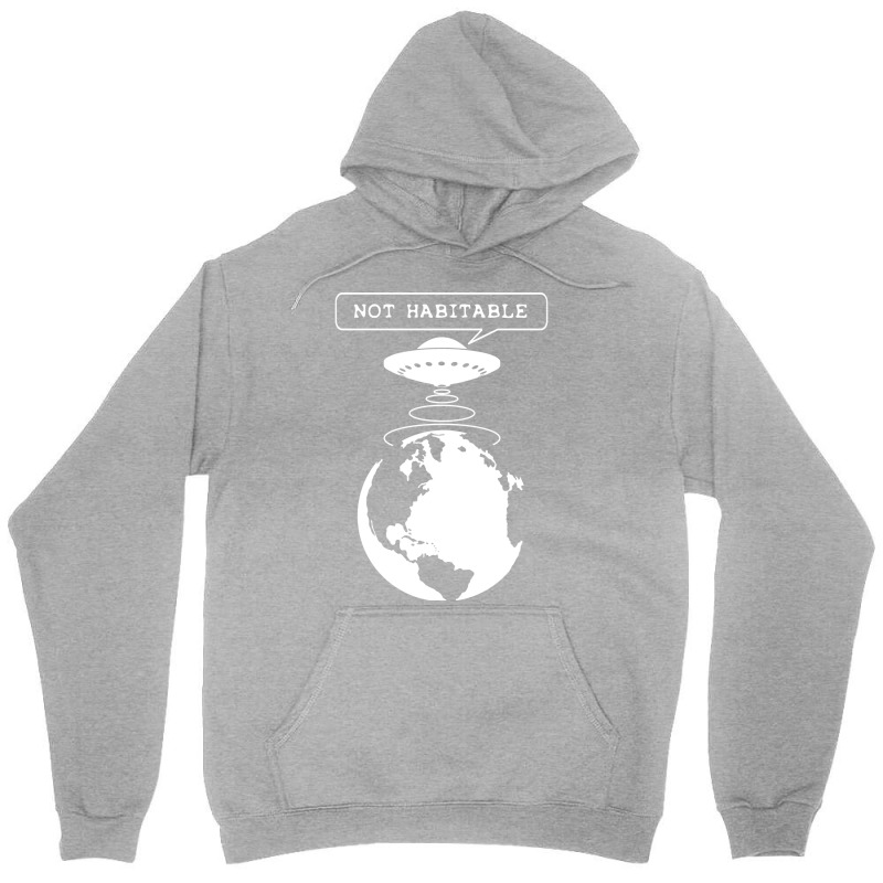 Planet Not Habitable Green Unisex Hoodie | Artistshot