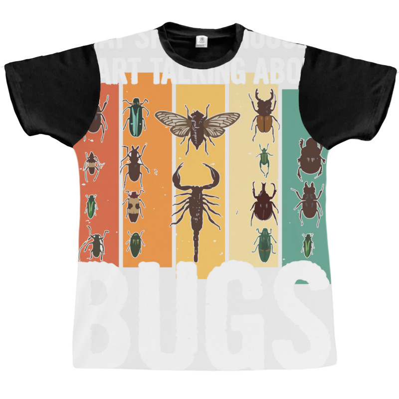 Entomology Biology Design For A Entomologist Blue Graphic T-shirt | Artistshot