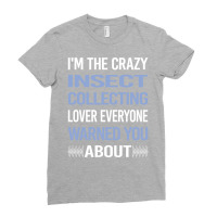 Funny Crazy Lover Insect Collecting Travel Ladies Fitted T-shirt | Artistshot