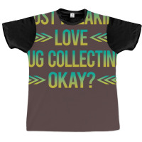 Freaking Love Bug Collecting Insect Insects Bugs R Graphic T-shirt | Artistshot