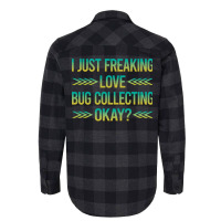 Freaking Love Bug Collecting Insect Insects Bugs R Flannel Shirt | Artistshot