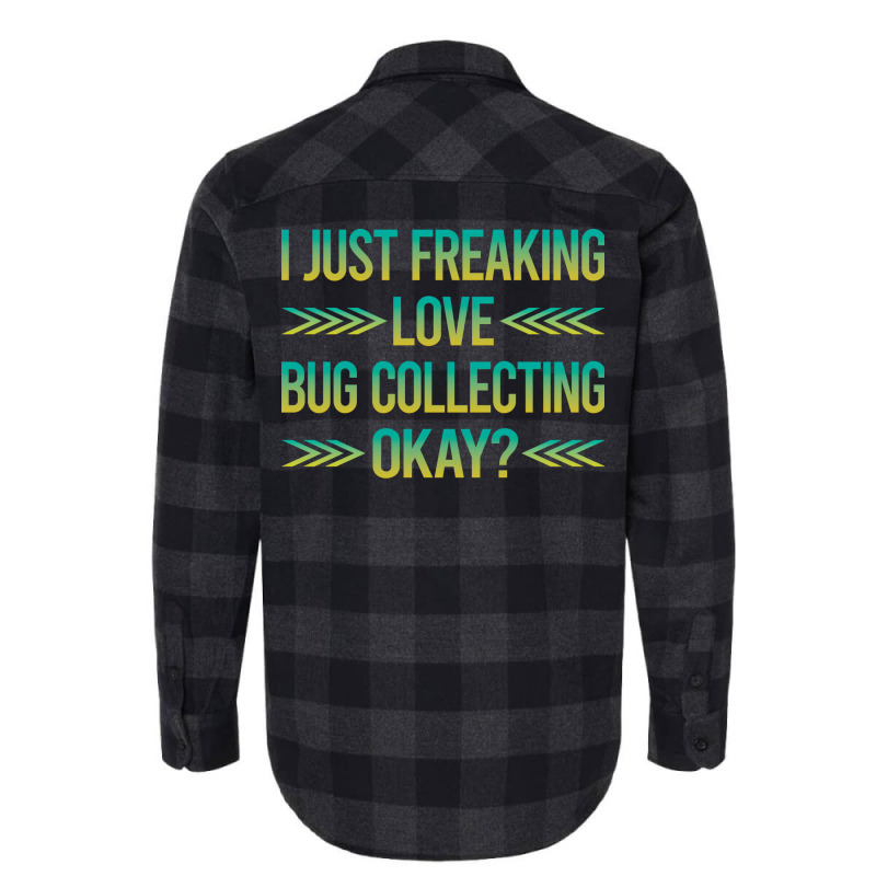 Freaking Love Bug Collecting Insect Insects Bugs R Flannel Shirt | Artistshot