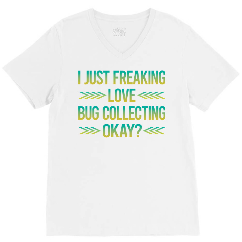 Freaking Love Bug Collecting Insect Insects Bugs R V-neck Tee | Artistshot