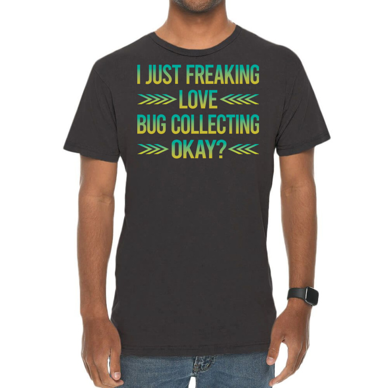 Freaking Love Bug Collecting Insect Insects Bugs R Vintage T-shirt | Artistshot