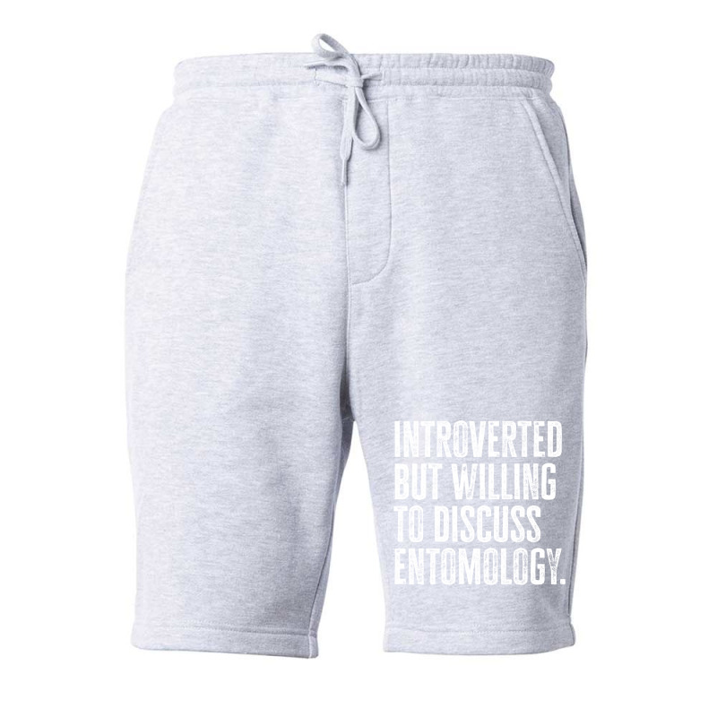 Introverted But Willing To Discuss Entomology Inse Fleece Short | Artistshot