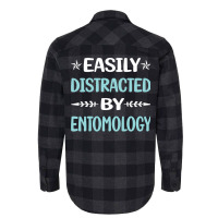 Funny Easily Distracted By Entomology Entomologist Flannel Shirt | Artistshot