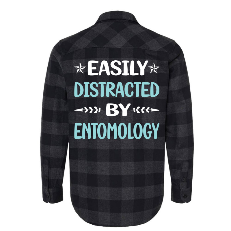 Funny Easily Distracted By Entomology Entomologist Flannel Shirt | Artistshot