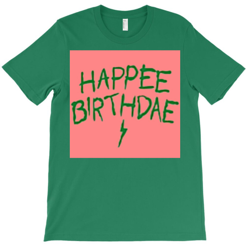 Birthday T-Shirt by ahakascalisi0 | Artistshot