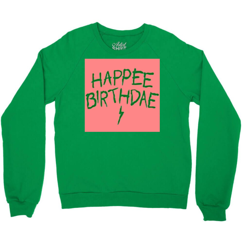 Birthday Crewneck Sweatshirt by ahakascalisi0 | Artistshot