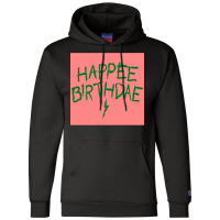 Birthday Champion Hoodie | Artistshot