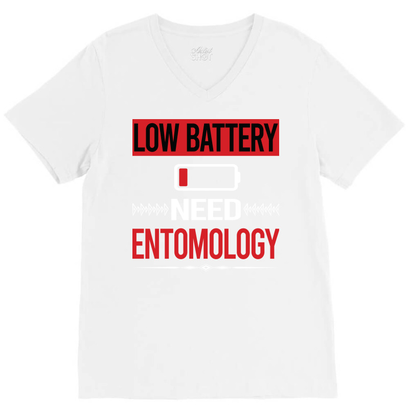 Low Battery Entomology Entomologist Insect Insects V-neck Tee | Artistshot