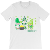 Nurse Life Gnomes Irish St Patricks Day Shamrock F T-shirt | Artistshot