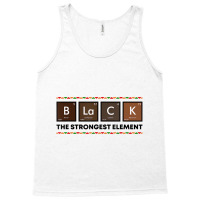 Black The Strongest Element Bhm Melanin Black Hist Tank Top | Artistshot