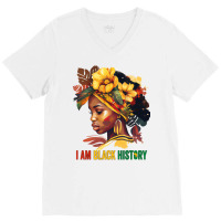 I Am Black History Women Girls Black Queen Month H V-neck Tee | Artistshot