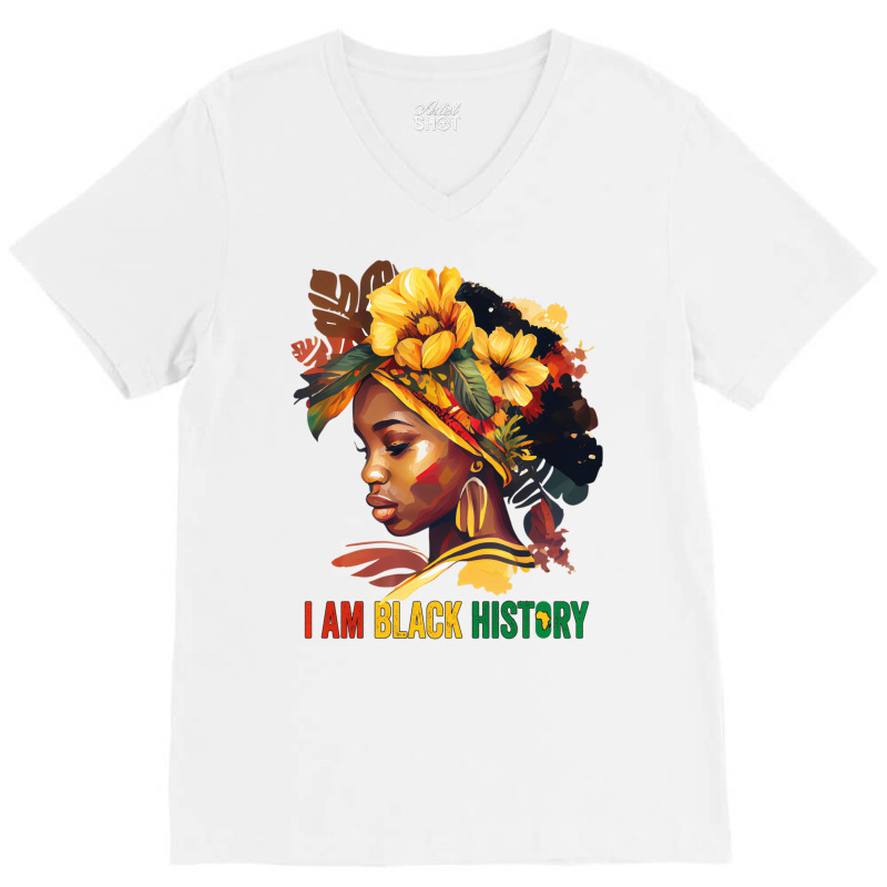 I Am Black History Women Girls Black Queen Month H V-neck Tee | Artistshot