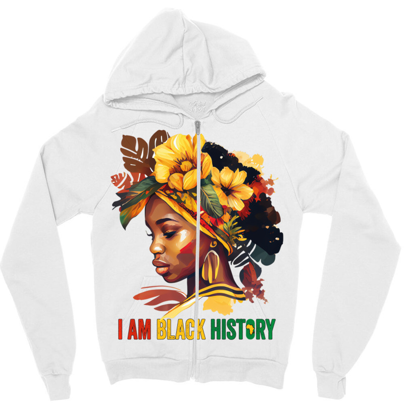 I Am Black History Women Girls Black Queen Month H Zipper Hoodie | Artistshot