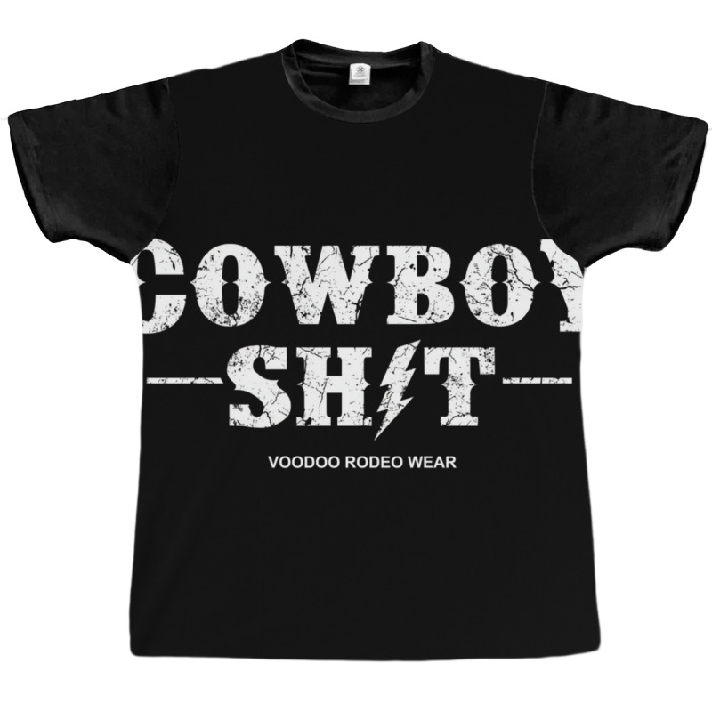 Cowboy Shit Pullover Hoodie Graphic T-shirt | Artistshot