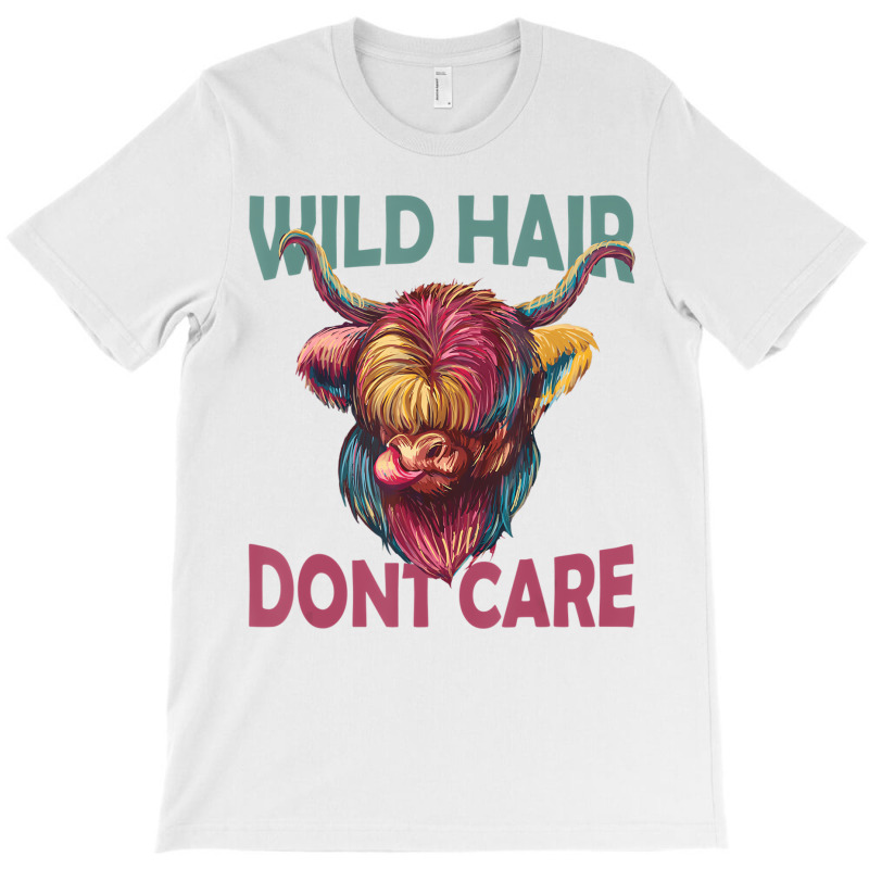 Cowgirl Wild Hair Dont Care Scottish Highland Cows T-shirt | Artistshot