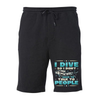 I Dive So I DonÂ´t Have To Talk To People Diver Fleece Short | Artistshot