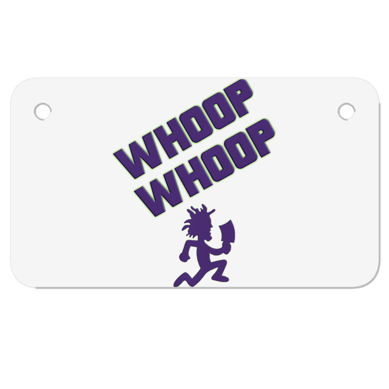 Juggalette Icp Whoop Whoop Hatchet Man Vibrant Col Motorcycle License Plate by tahon | Artistshot