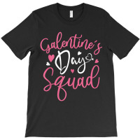 Happy Galentine's Day Galentines Squad Tank Top T-shirt | Artistshot