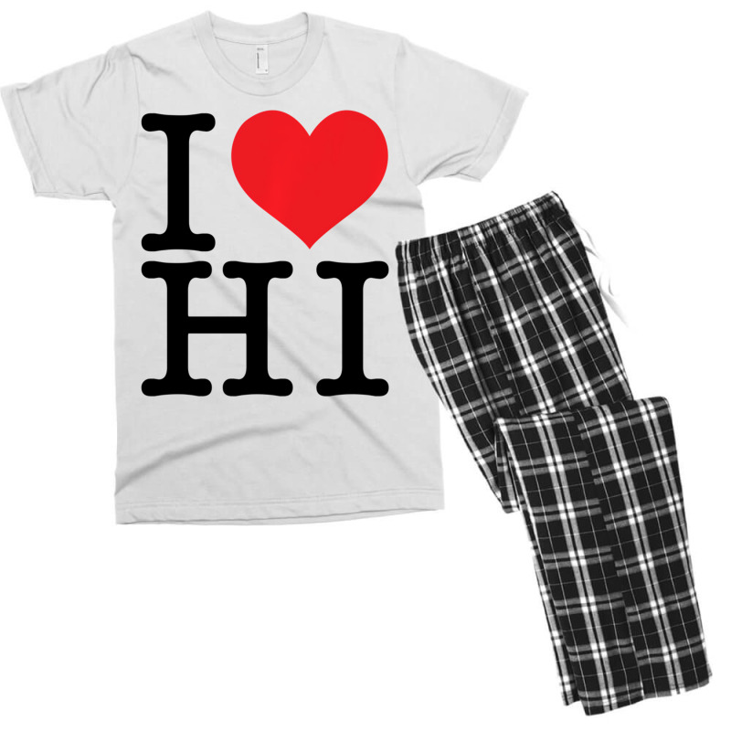 I Love Hi Hawaii Heart Lover Resident State Pride Men's T-shirt Pajama Set | Artistshot