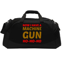 Now I Have A Machine Gun Ho Ho Ho Active Duffel | Artistshot