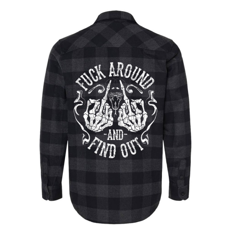 Fuck Around And Find Out Pullover Hoodie Flannel Shirt by cottman | Artistshot