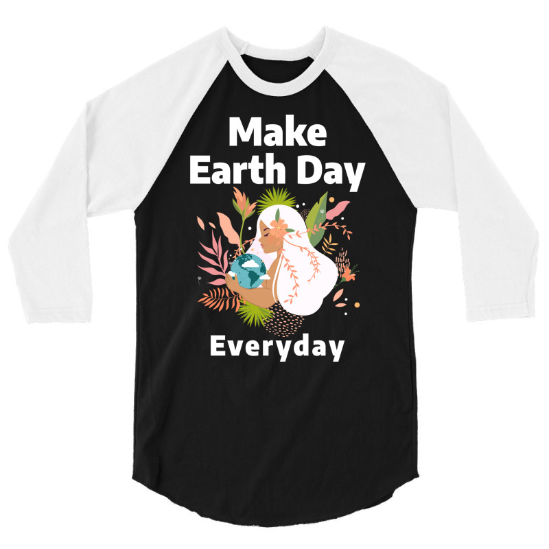 Make Earth Day Everyday Aesthetic 3/4 Sleeve Shirt | Artistshot