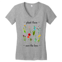 Plant These Save The Bees Watercolor Wildflowers C Women's V-neck T-shirt | Artistshot