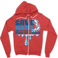 Save Water Day 0 Is Closer Than You Think World Wa Zipper Hoodie | Artistshot